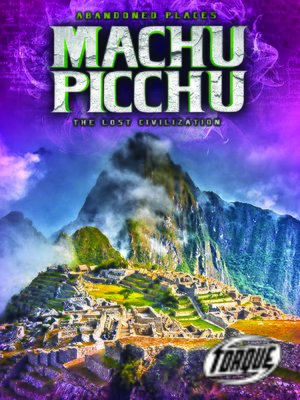 cover image of Machu Picchu: The Lost Civilization